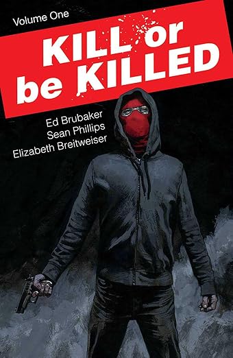 Kill or Be Killed Volume 1