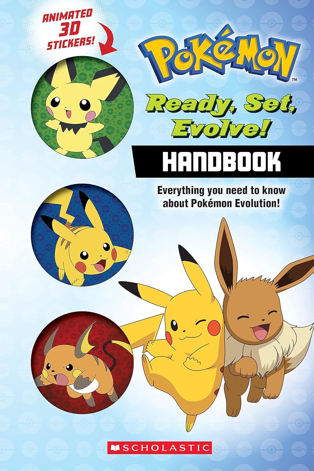 READY, SET, EVOLVE! (POKEMON HANDBOOK)
