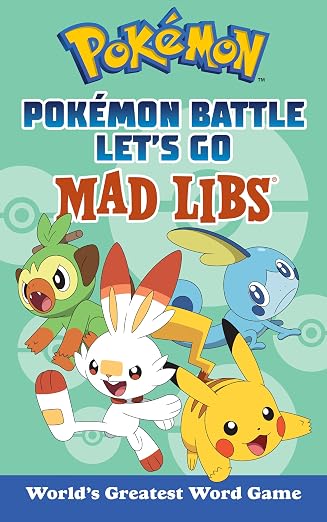 Pokémon Battle Let's Go Mad Libs