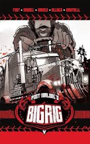 POST MALONE BIG RIG HC VOL 01 LIMITED EDITION
