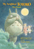 My Neighbor Totoro HC The Novel