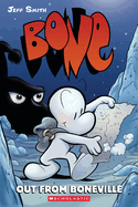 Bone Vol. 1 : Out from Boneville (Bone Reissue Graphic Novels)