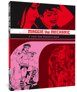 Love & Rockets GN Maggie the Mechanic