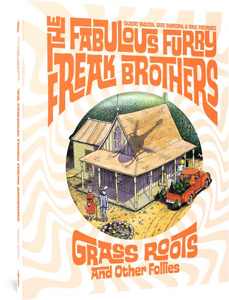 FABULOUS FURRY FREAK BROTHERS GRASS ROOTS AND OTHER FOLLIES HC (MR)