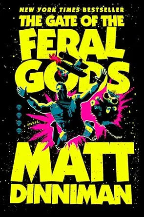 The Gate of the Feral Gods (Hardcover)