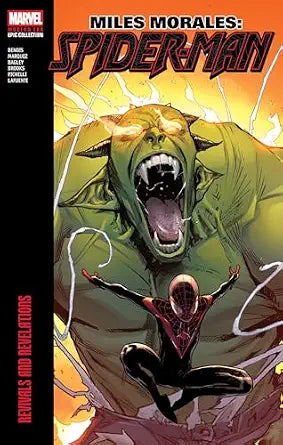 Miles Morales: Spider-Man Modern Era Epic Collection: Revivals And Revelations
