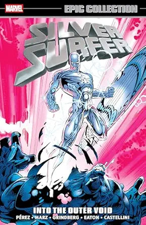 Silver Surfer Epic Collection: Into The Outer Void