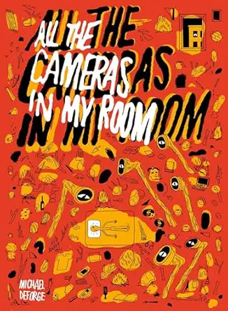 ALL THE CAMERAS IN MY ROOM HC (MR)