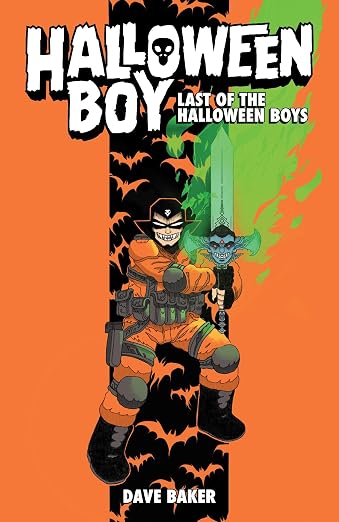 HALLOWEEN BOY HC VOL 01 LAST OF THE HALLOWEEN BOYS