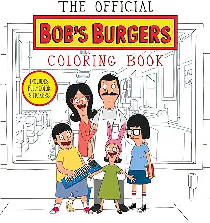 The Official Bob's Burgers Coloring Book