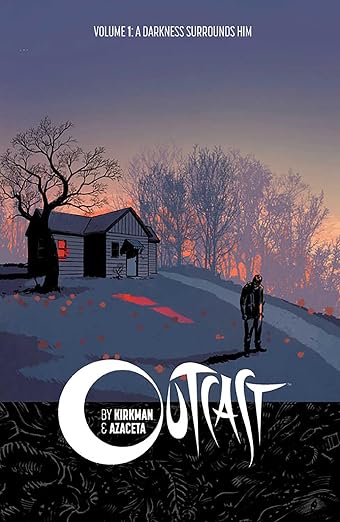 OUTCAST BY KIRKMAN & AZACETA TP VOL 01 (MR)