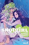 Snotgirl TP Vol. 2 by Brian Lee O'Malley