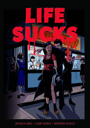Life Sucks GN Jessica Abel