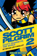 Scott Pilgrim HC Vol. 2: Scott Pilgrim vs. the World