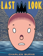 Last Look TP Charles Burns