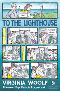 To the Lighthouse by Virginia Woolf (Penguin Classics Deluxe Edition)