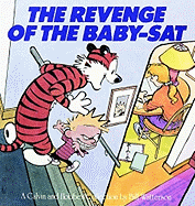 Calvin & Hobbes SC The Revenge of the Baby-SAT