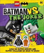 Lego Batman Batman vs. the Joker: Lego DC Super Heroes and Super-Villains Go Head to Head W/Two Lego Minifigures!
