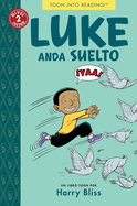 Luke Anda Suelto SC Un Libro Toon Por Harry Bliss