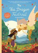 Tea Dragon Festival Treasury Edition by K. O'Neill