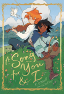 A Song for You and I GN by K. O'Neill