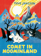 Comet in Moominland (Moomin Chapter Books #1)