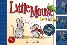 Little Mouse Saves the Day by Jeff Smith: Toon Level 1