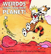 Calvin & Hobbes SC Weirdos from Another Planet!