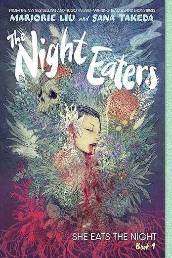 NIGHT EATERS #1 SHE EATS THE N