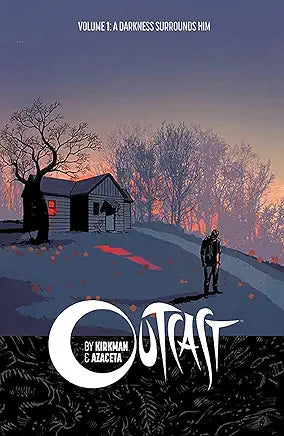OUTCAST BY KIRKMAN & AZACETA TP VOL 01