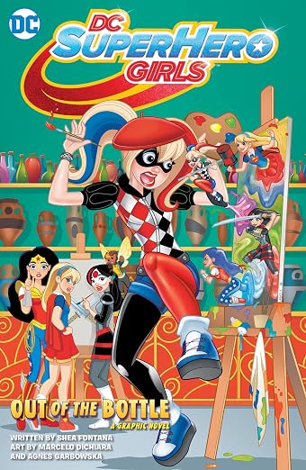 DC SUPER HERO GIRLS OUT OF THE BOTTLE TP