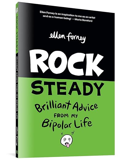 ROCK STEADY TP BRILLIANT ADVICE FROM MY BIPOLAR LIFE (MR)