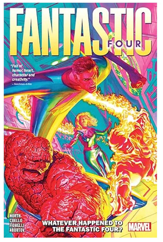 Fantastic Four By Ryan North Vol. 1: Whatever Happened To The Fantastic Four?